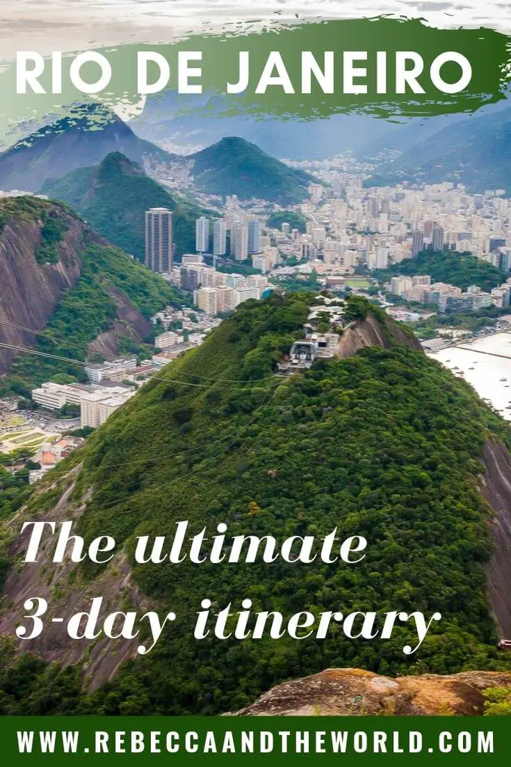 3 Days in Rio de Janeiro Itinerary - Rebecca and the World