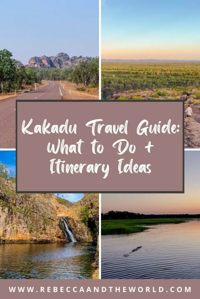 Visiting iconic Kakadu in the Northern Territory? Here are the best things to do in Kakadu National Park, from hikes to drives to waterfalls. Plus itinerary ideas for 3 and 5 days! | Kakadu National Park | Kakadu | Australia National Parks | National Parks of Australia | Northern Territory | Visit NT | Australia Travel | Top End NT | Top End Australia | Travel to Australia | Visit Australia | Visit Kakadu | Best National Parks in Australia | Kakadu Itinerary | Best Things to Do in Kakadu